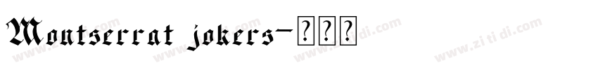 Montserrat jokers字体转换